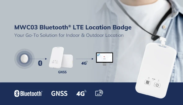 Minew Unveils the MWC03 Bluetooth LTE Location Badge: A Revolutionary Solution for Seamless Indoor and Outdoor